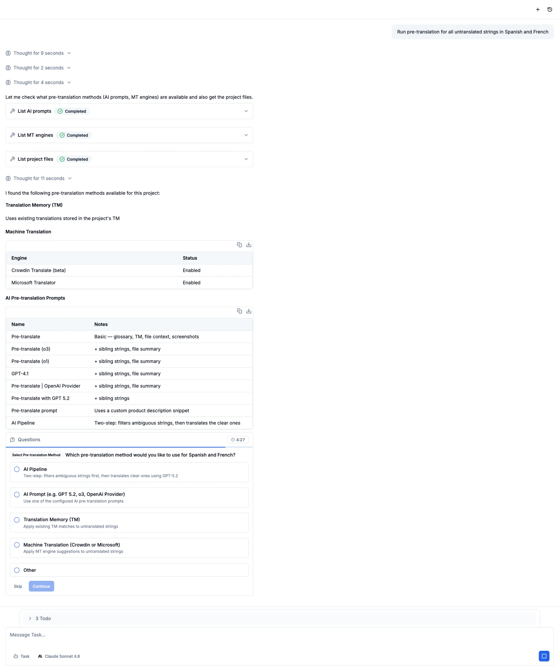 Task agent pausing to ask which pre-translation method to use before proceeding
